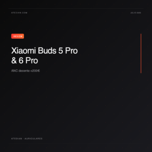 Xiaomi Buds 5 Pro y 6 Pro: ANC decente por menos de 200 euros